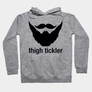 Thigh Tickler - Beard Beards Hoodie